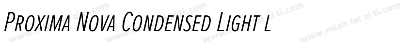Proxima Nova Condensed Light ltalic字体转换